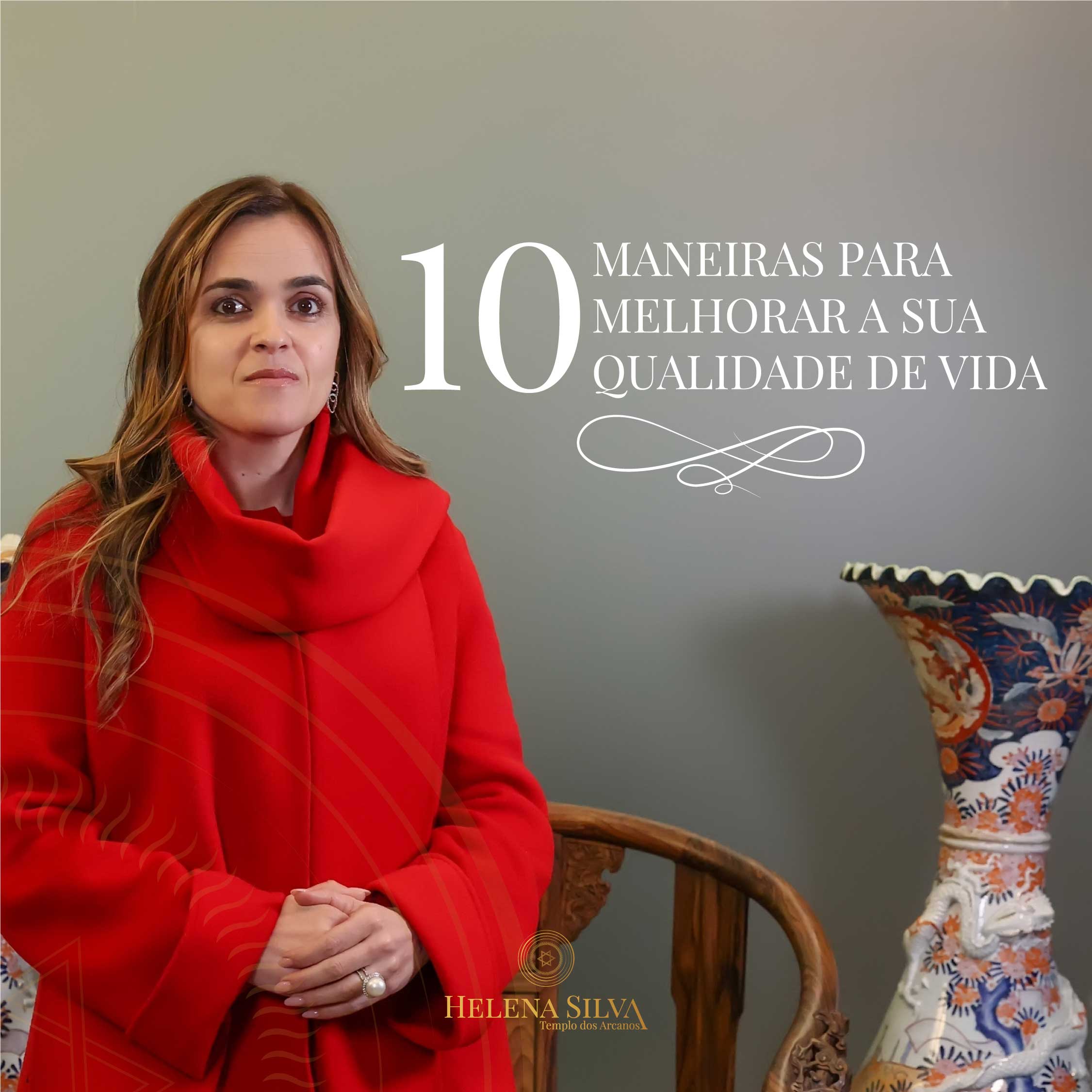 10 Maneiras Para Melhorar A Sua Qualidade De Vida Templo Dos Arcanos